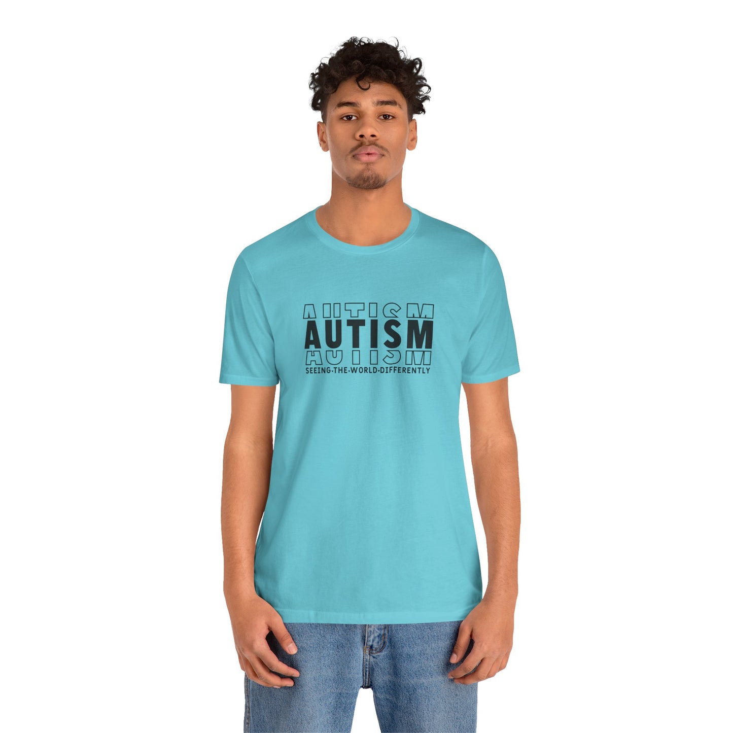 Autism; Seeing the World Differently Autism T-Shirt