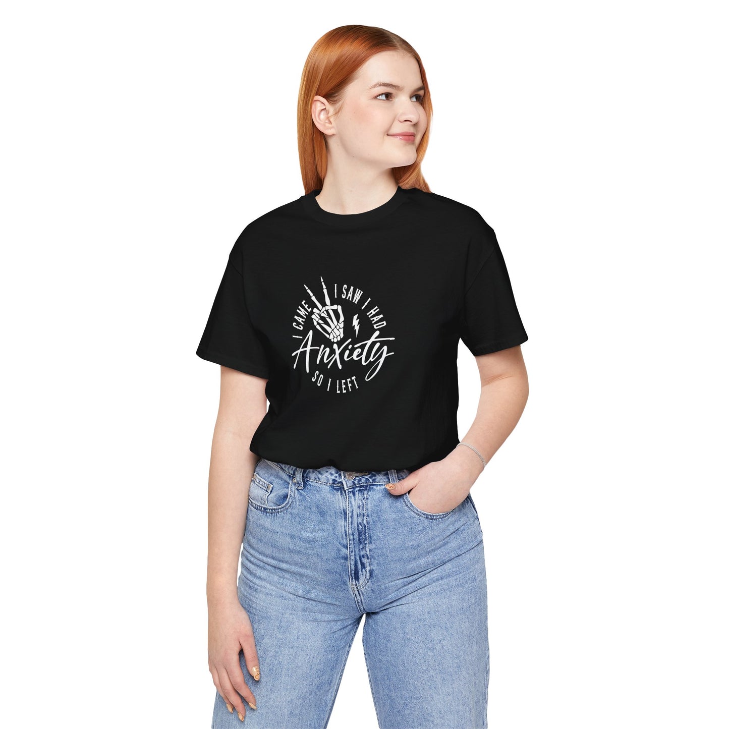 T-Shirt I CAME I SAW I HAD Anxiety Shirt – Funny Mental Health Tee