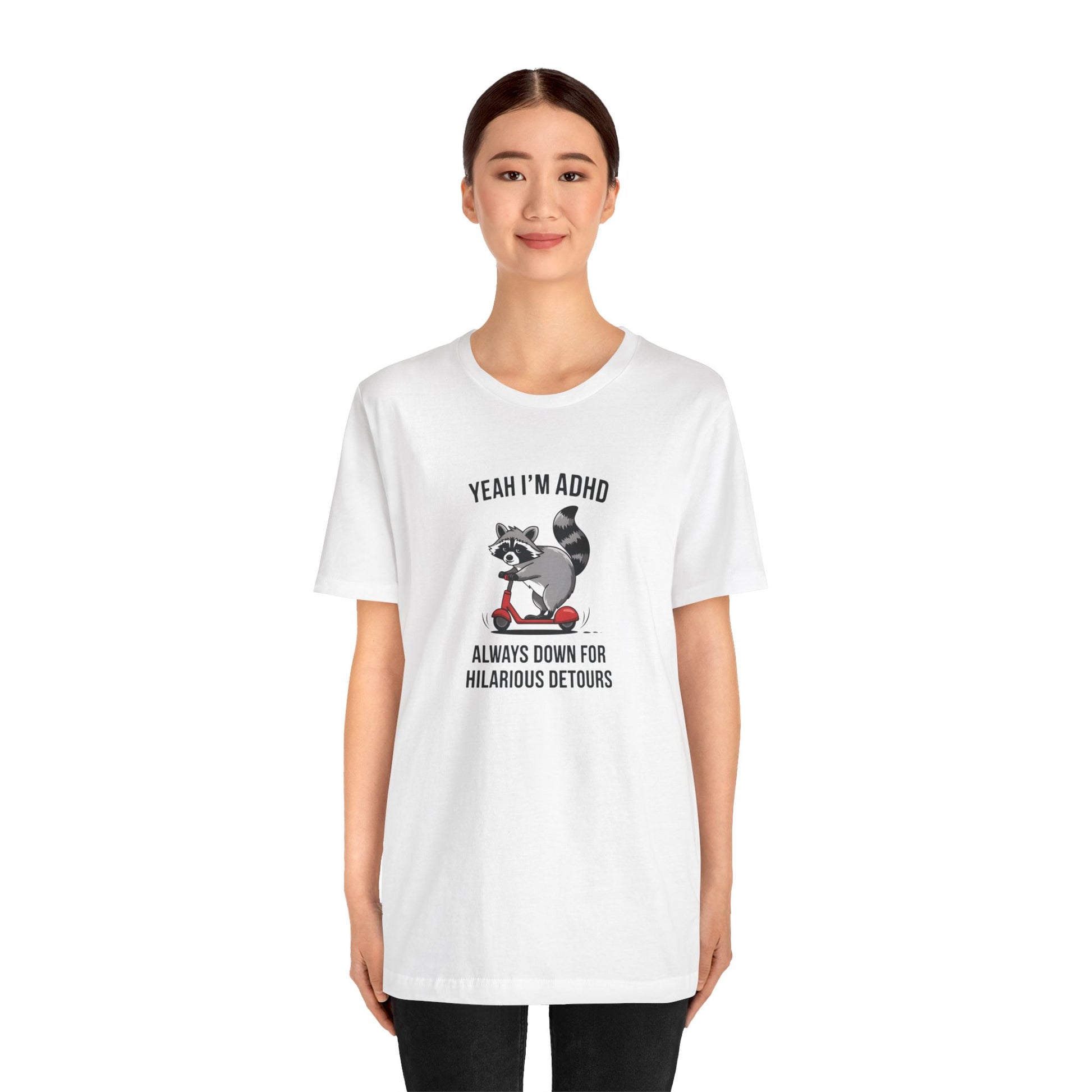 T-Shirt YEAH I’M ADHD T-Shirt – Funny ADHD Detour Cartoon Shirt