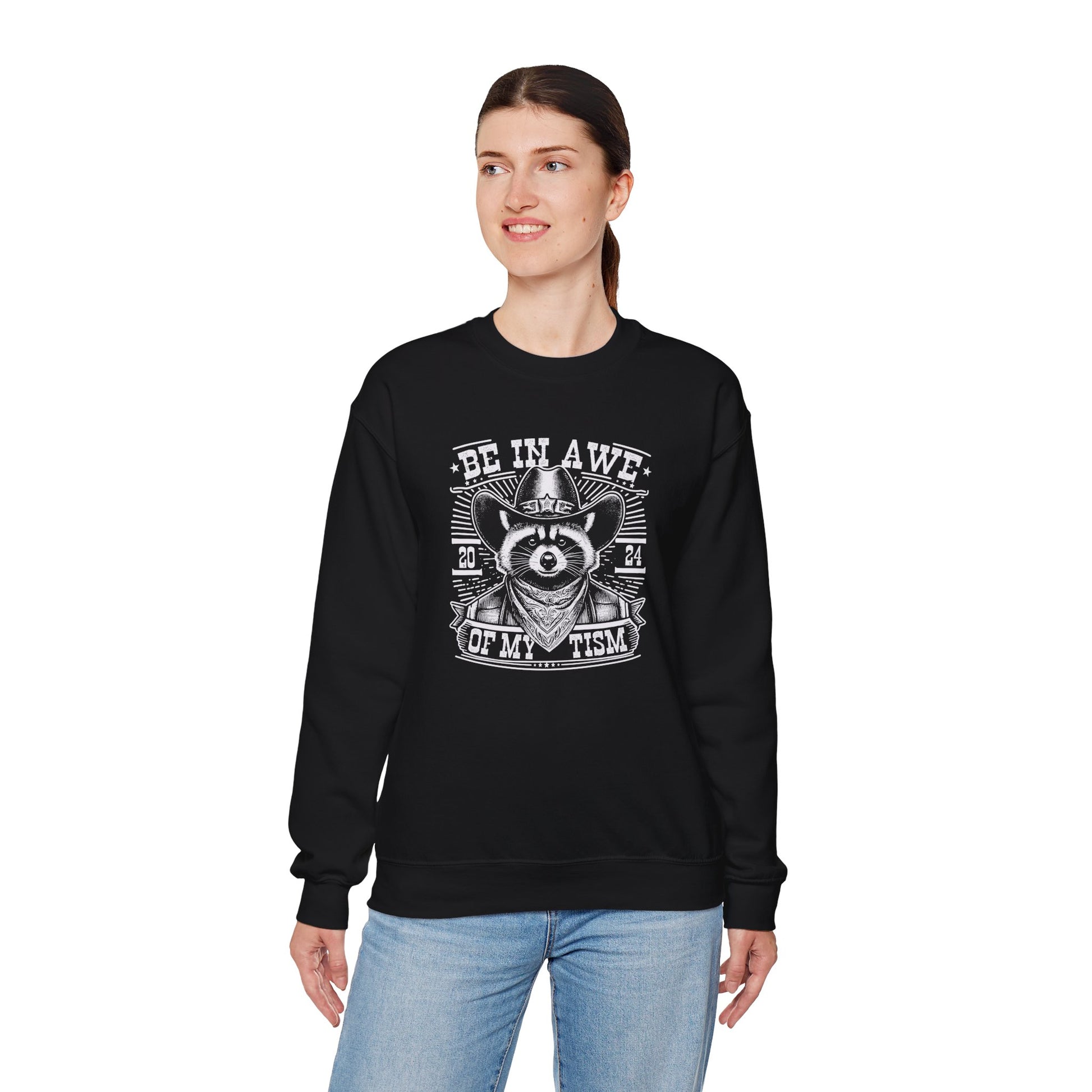 Sweatshirt BE IN AWE OF MY 'TISM Western Meme Autism Sweatshirt