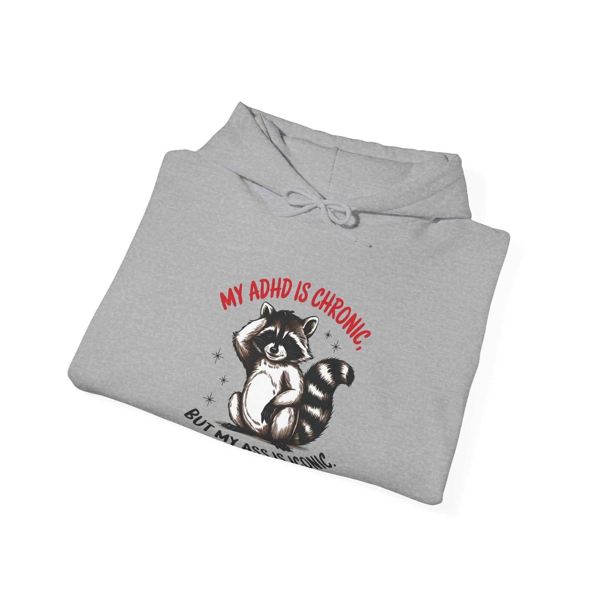 Hoodie My ADHD Is Chronic Hoodie – Funny ADHD Graphic Hoodie