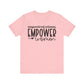 Pink Motivational Shirts – Empowered Women Empower Women Tee