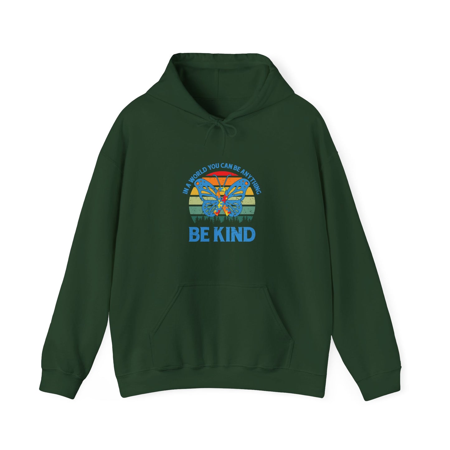 Hoodie IN A WORLD YOU CAN BE ANYTHING Hoodie – Be Kind Autism Advocate Hoodie