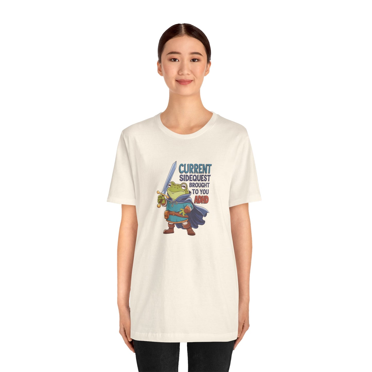 T-Shirt CURRENT SIDEQUEST BROUGHT TO YOU BY ADHD - ADHD T Shirt Funny