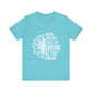 Turquoise Motivational Shirt – Be the Sunshine Inspirational Tee