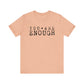 You Are Enough – Heather Peach Suicide Awareness Shirts for Women