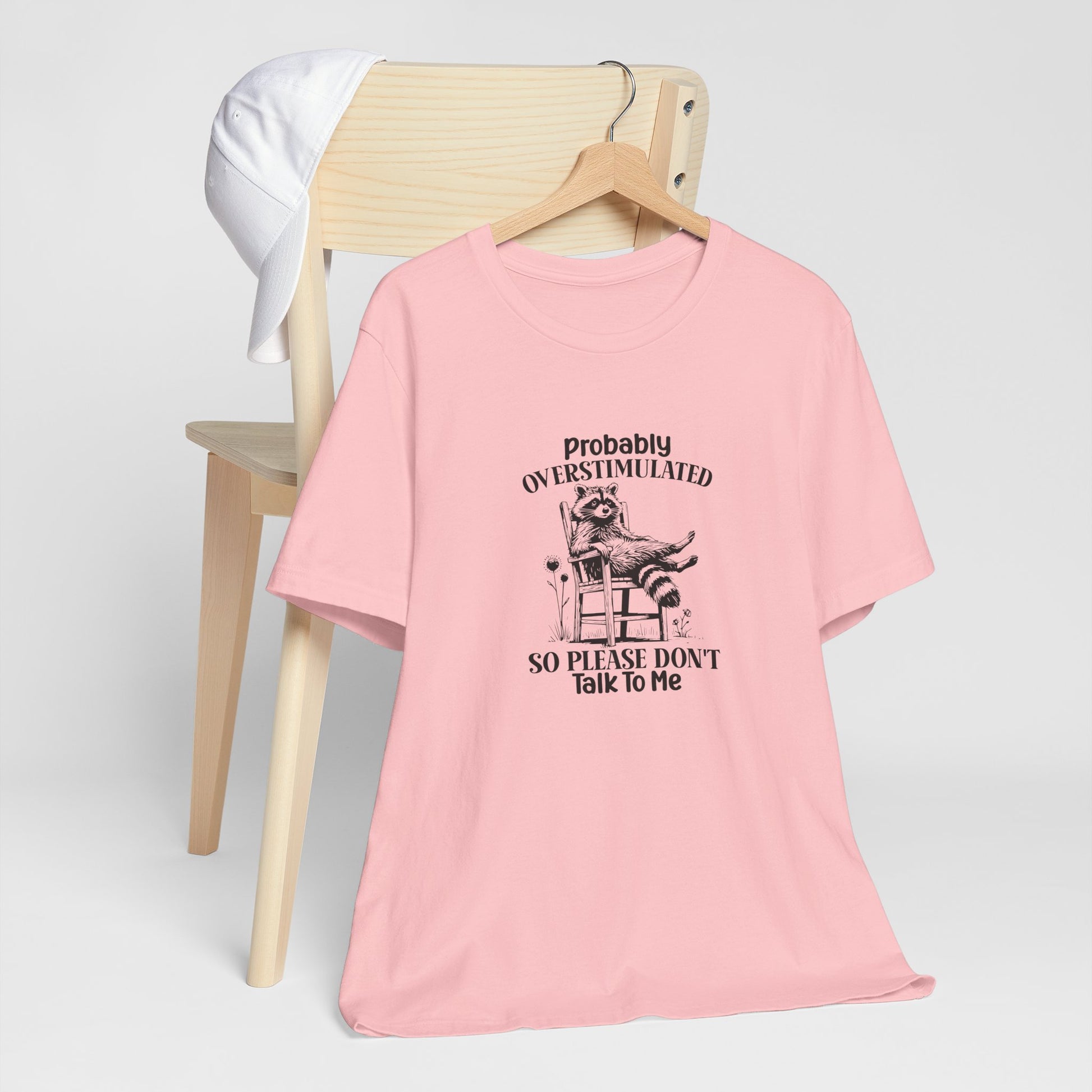 T-Shirt probably OVERSTIMULATED Shirt – Funny Anxiety Shirt with Raccoon