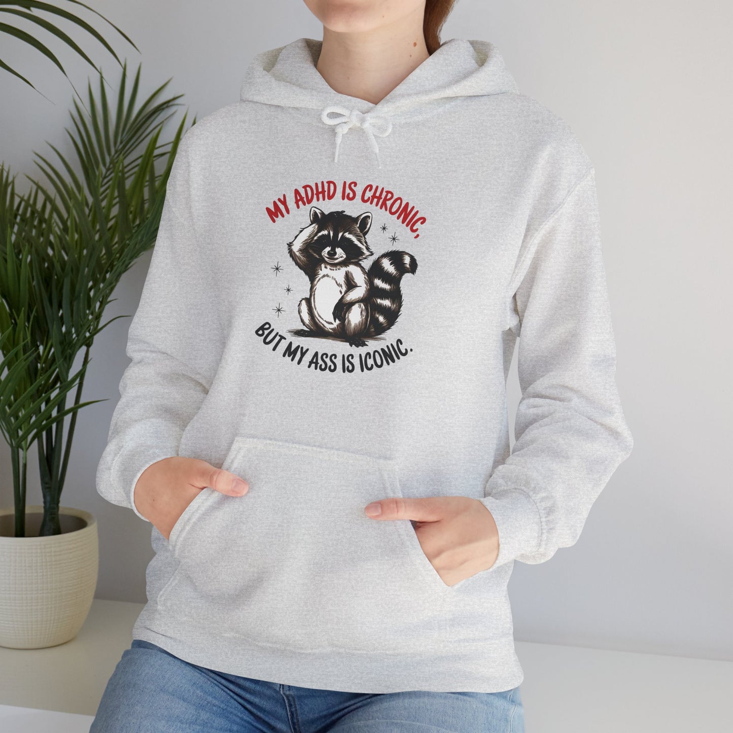 Hoodie My ADHD Is Chronic Hoodie – Funny ADHD Graphic Hoodie