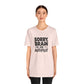 T-Shirt Sorry, Brain on AutoPilot Shirt – Funny Neurodivergent Graphic Tee