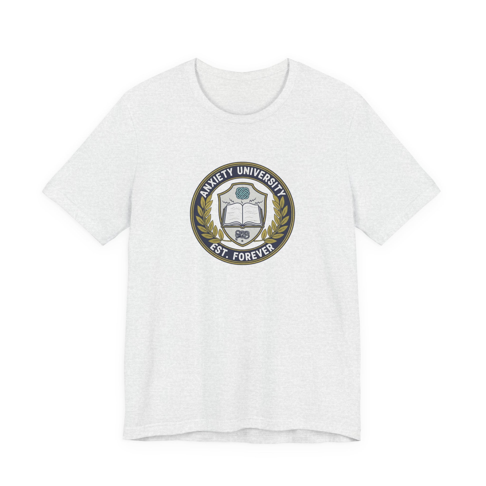 T-Shirt ANXIETY UNIVERSITY Shirt – Funny Collegiate Graphic Tee