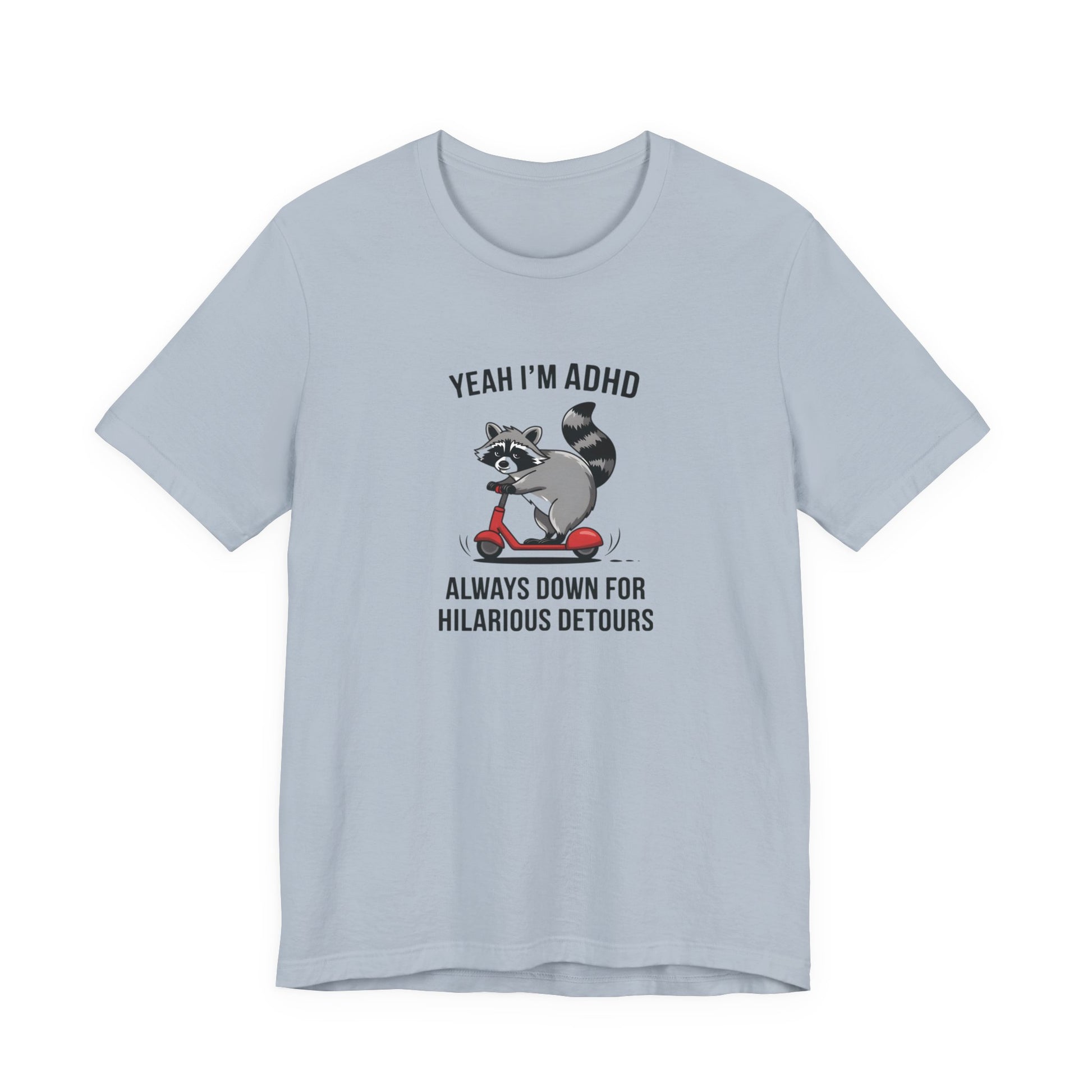 T-Shirt YEAH I’M ADHD T-Shirt – Funny ADHD Detour Cartoon Shirt