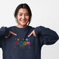 Sweatshirt Accept Understand Love Autism Sweatshirt with Playful Design