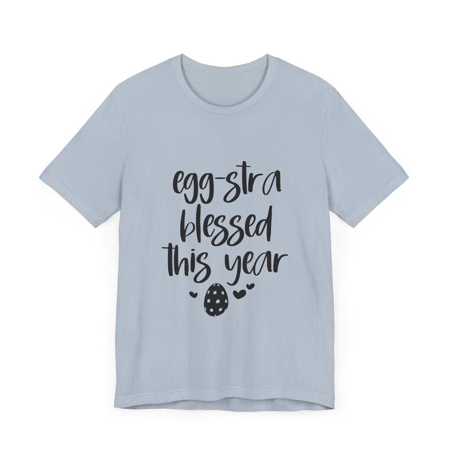 Faith-Based Easter Shirt – Eggstra Blessed This Year Tee