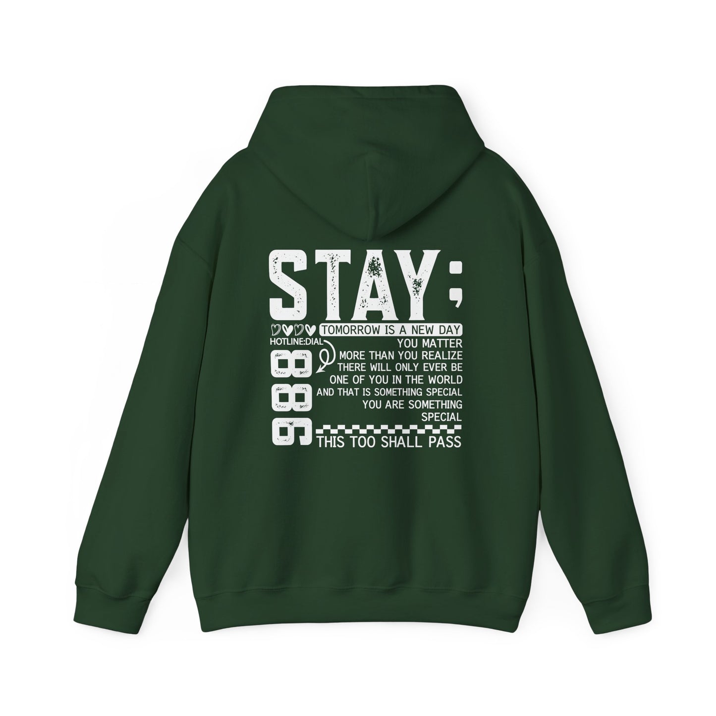 Stay, You Matter – Mental Health Matters Hoodie With Back Print