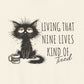 T-Shirt Living That Nine Lives Kind of Tired T-Shirt – Scruffy Cat Graphic Tee