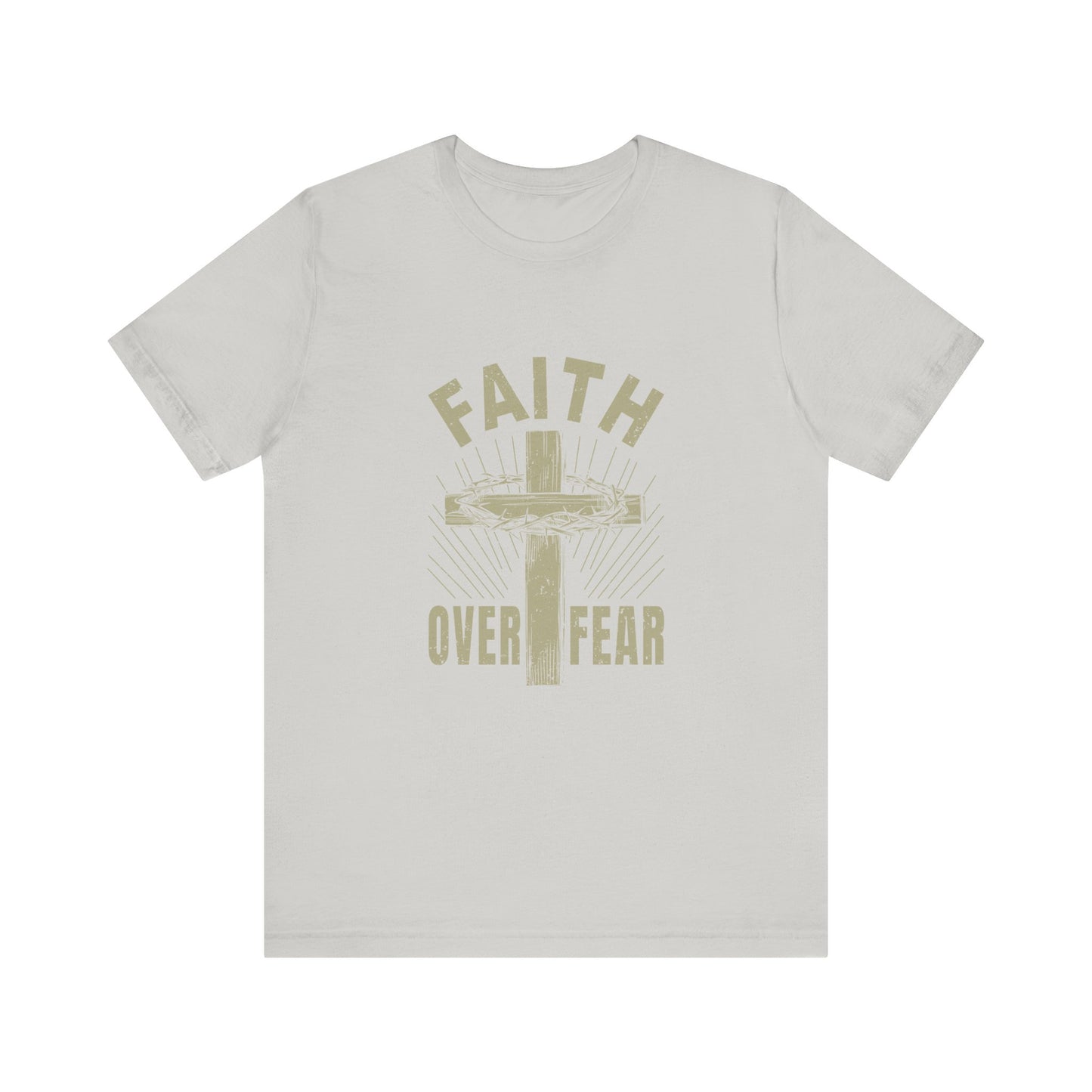 Silver Empowering Message Tee – Faith Over Fear Shirt for Men & Women