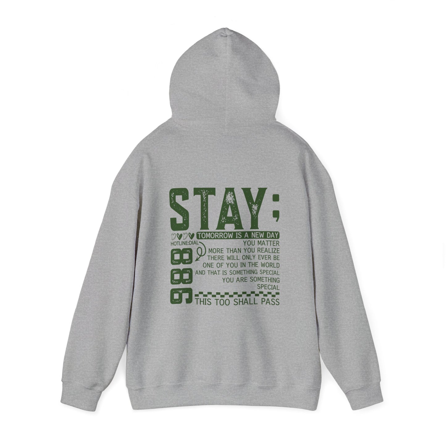 Stay, You Matter – Mental Health Matters Hoodie With Back Print