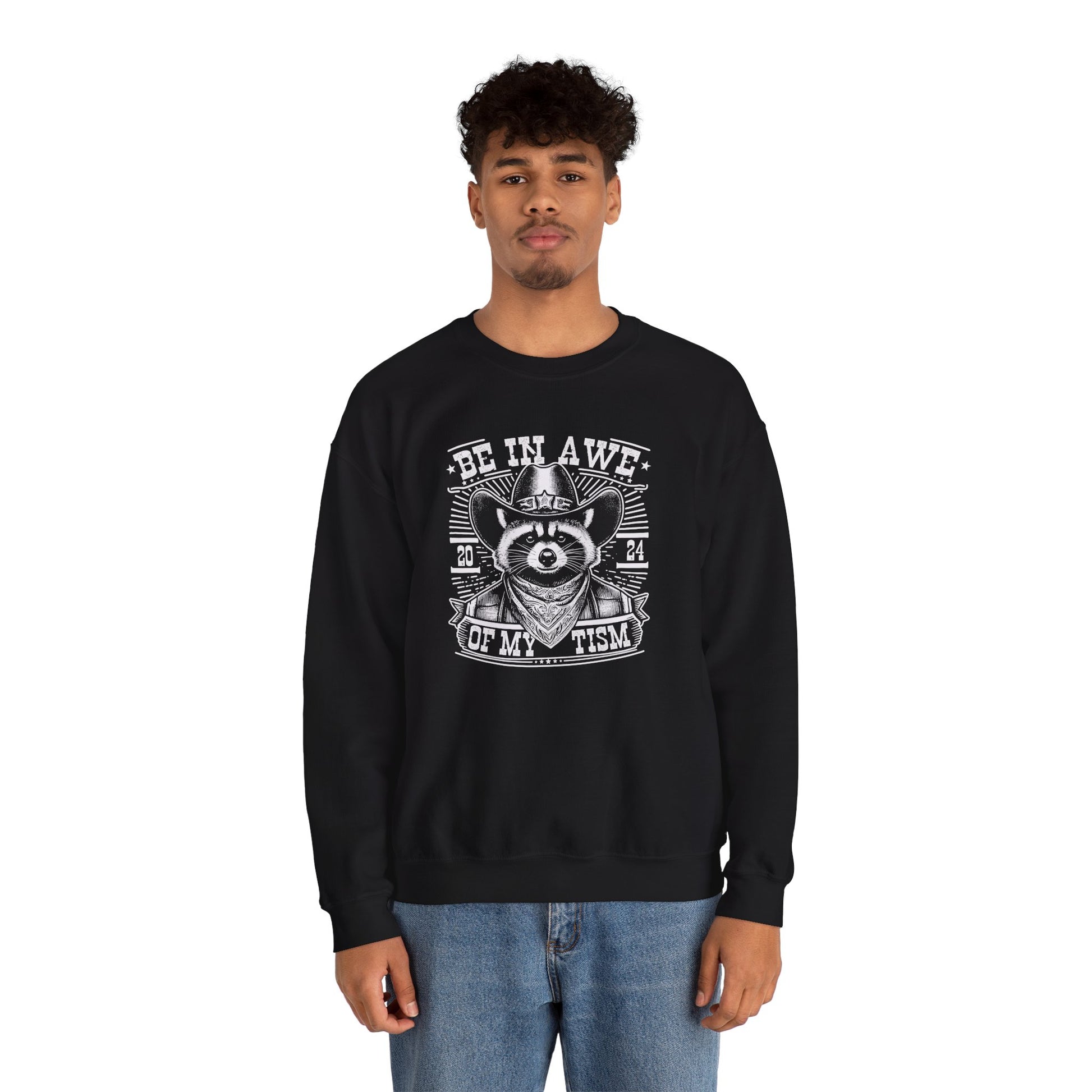 Sweatshirt BE IN AWE OF MY 'TISM Western Meme Autism Sweatshirt