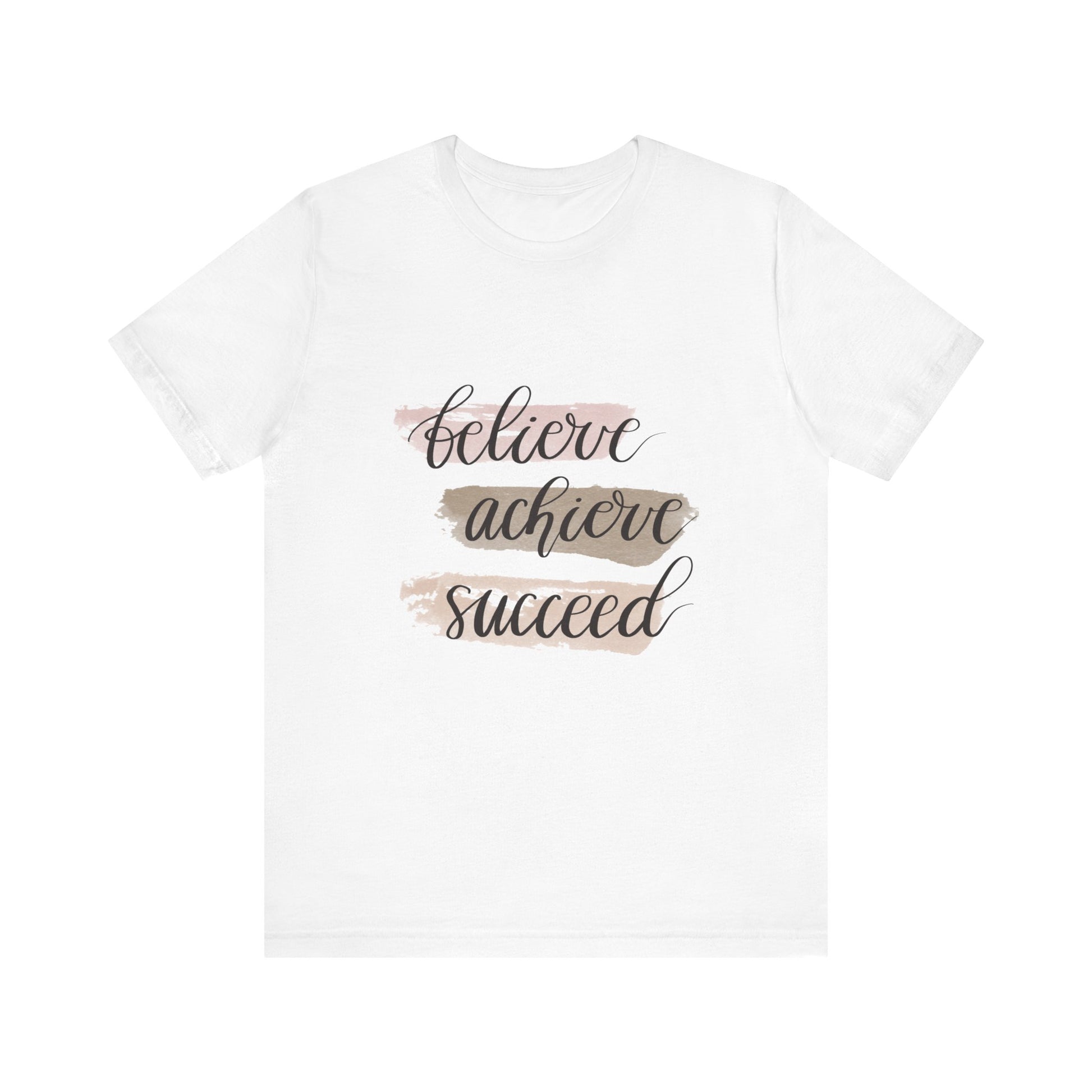 White Inspirational T Shirts – Believe Achieve Succeed Tee for Women