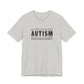 Silver Autism; Seeing the World Differently Autism T-Shirt