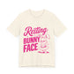Funny Easter Shirt | Resting Bunny Face Women's Tee – Sarcastic & Trendy