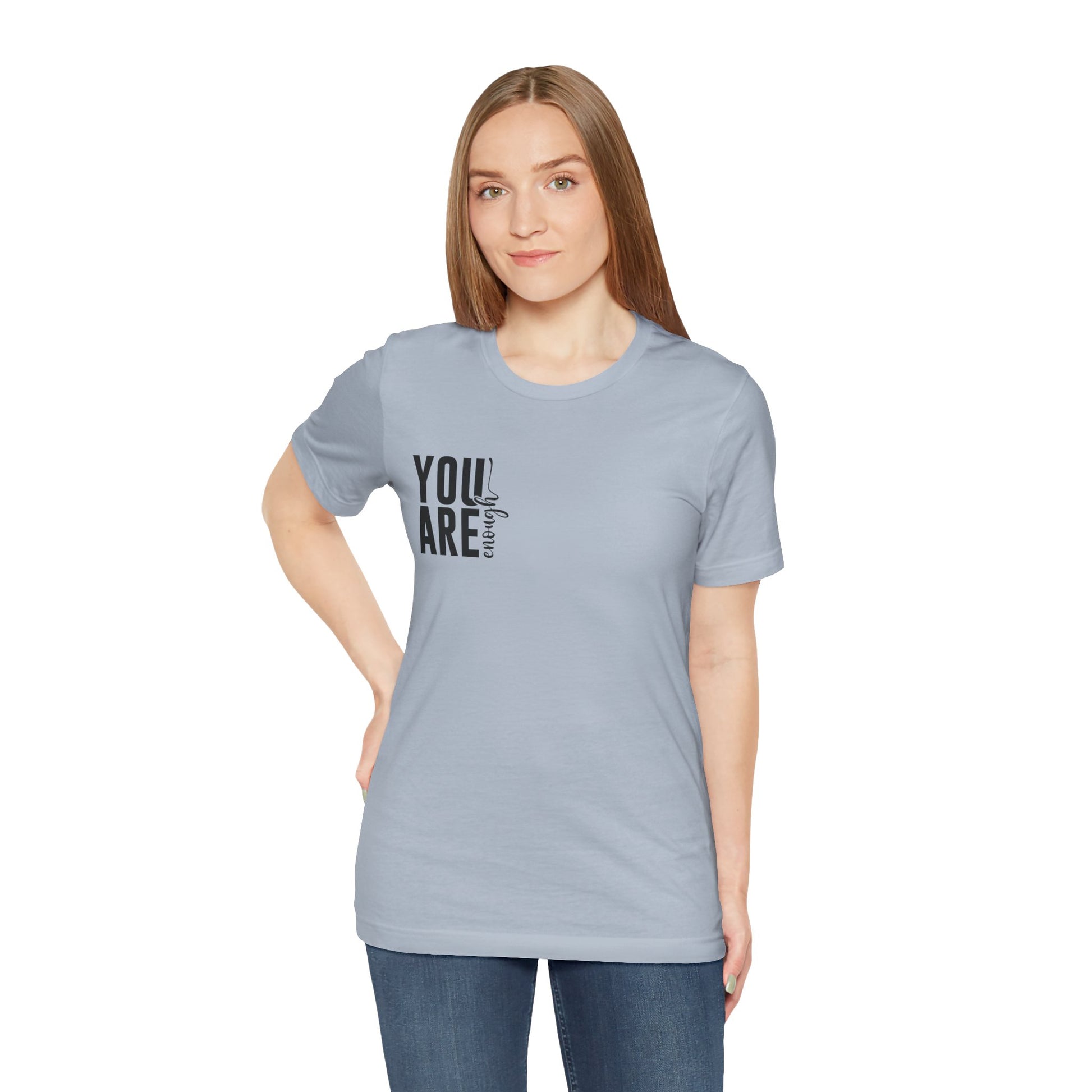 You Are Enough – Light Blue You Are Enough Shirt for Mental Health Support
