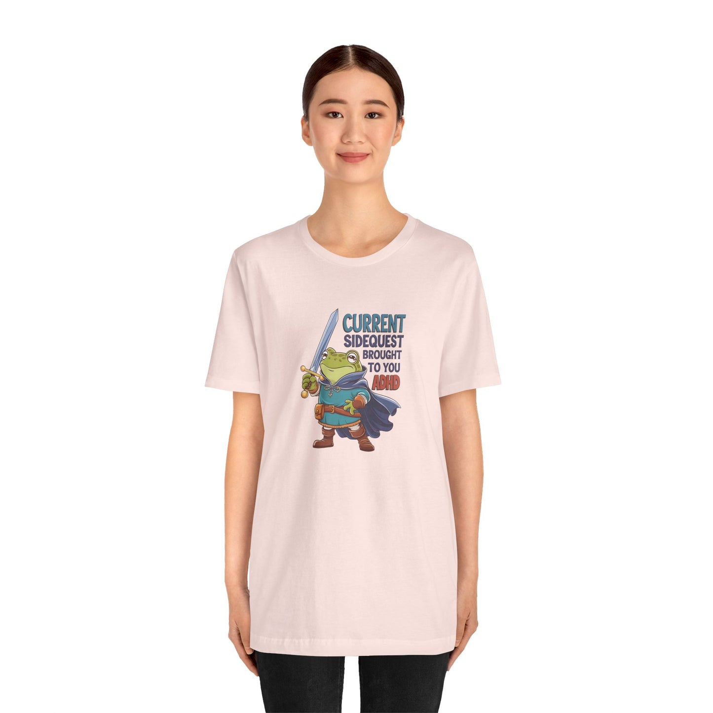 T-Shirt CURRENT SIDEQUEST BROUGHT TO YOU BY ADHD - ADHD T Shirt Funny