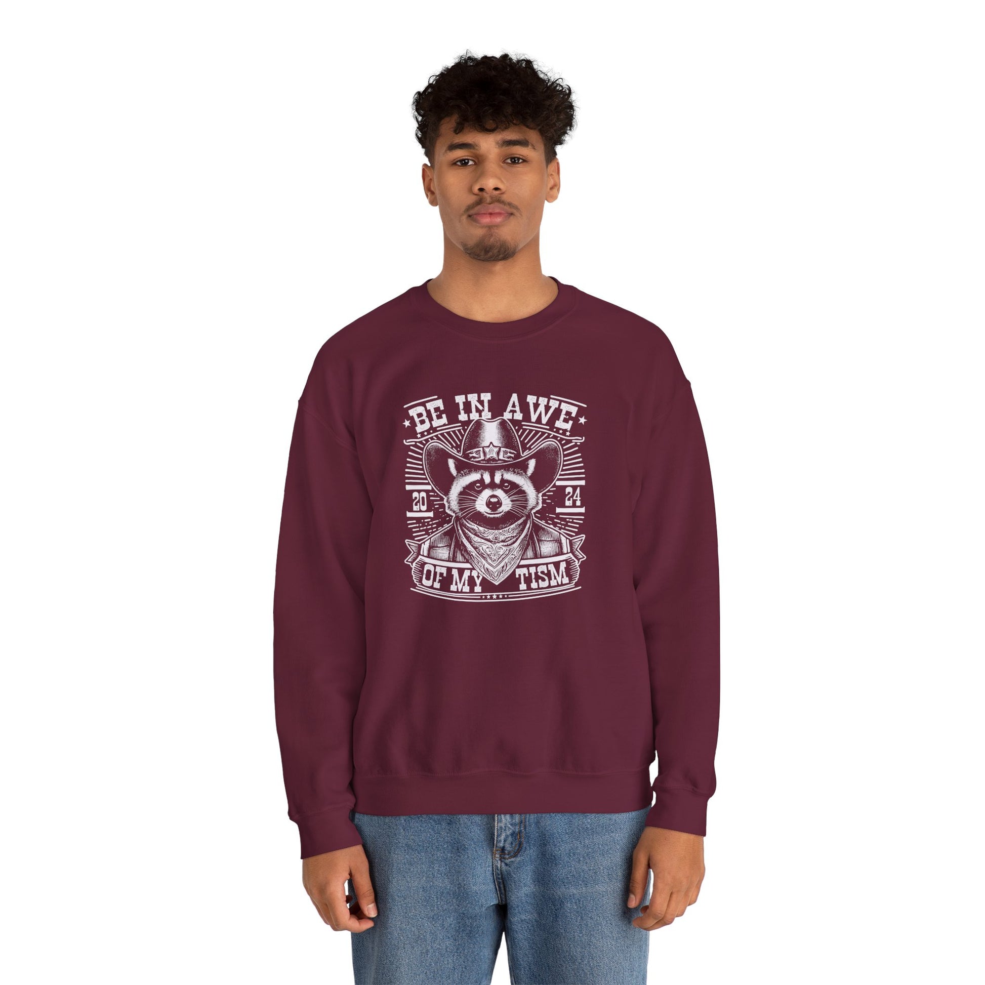 Sweatshirt BE IN AWE OF MY 'TISM Western Meme Autism Sweatshirt