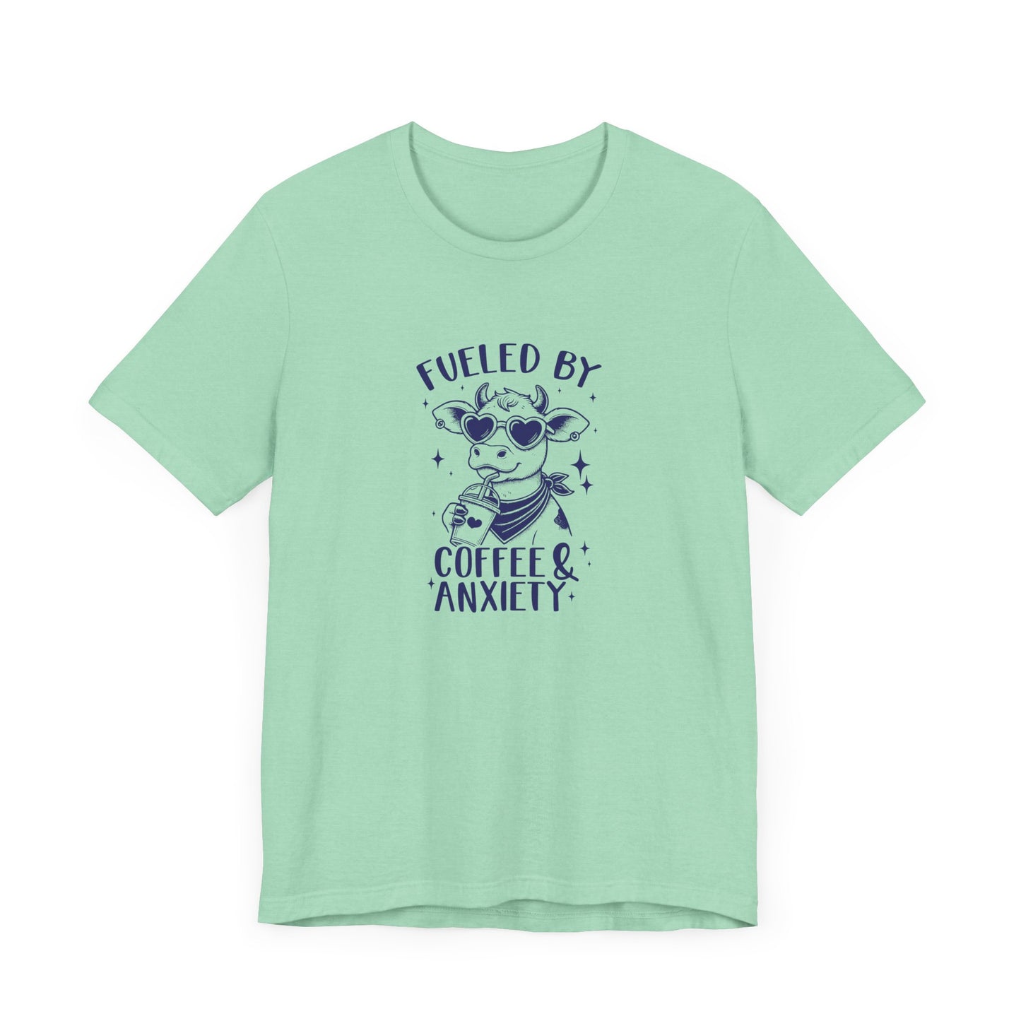 T-Shirt Fueled by Coffee and Anxiety – Funny Women's Anxiety T-shirt