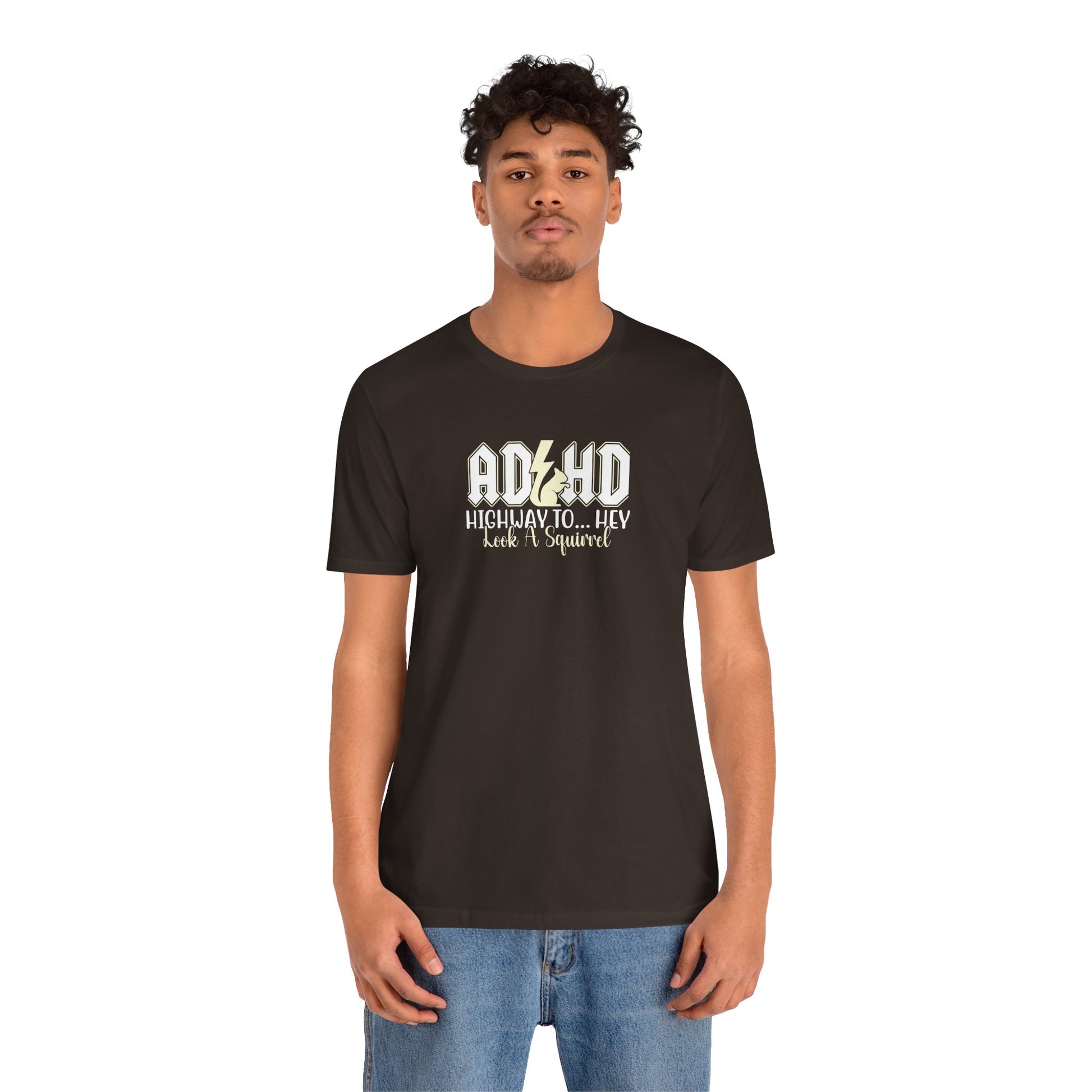 T-Shirt HIGHWAY TO... HEY Look A Squirrel ADHD T Shirt – Funny ADHD Tshirt