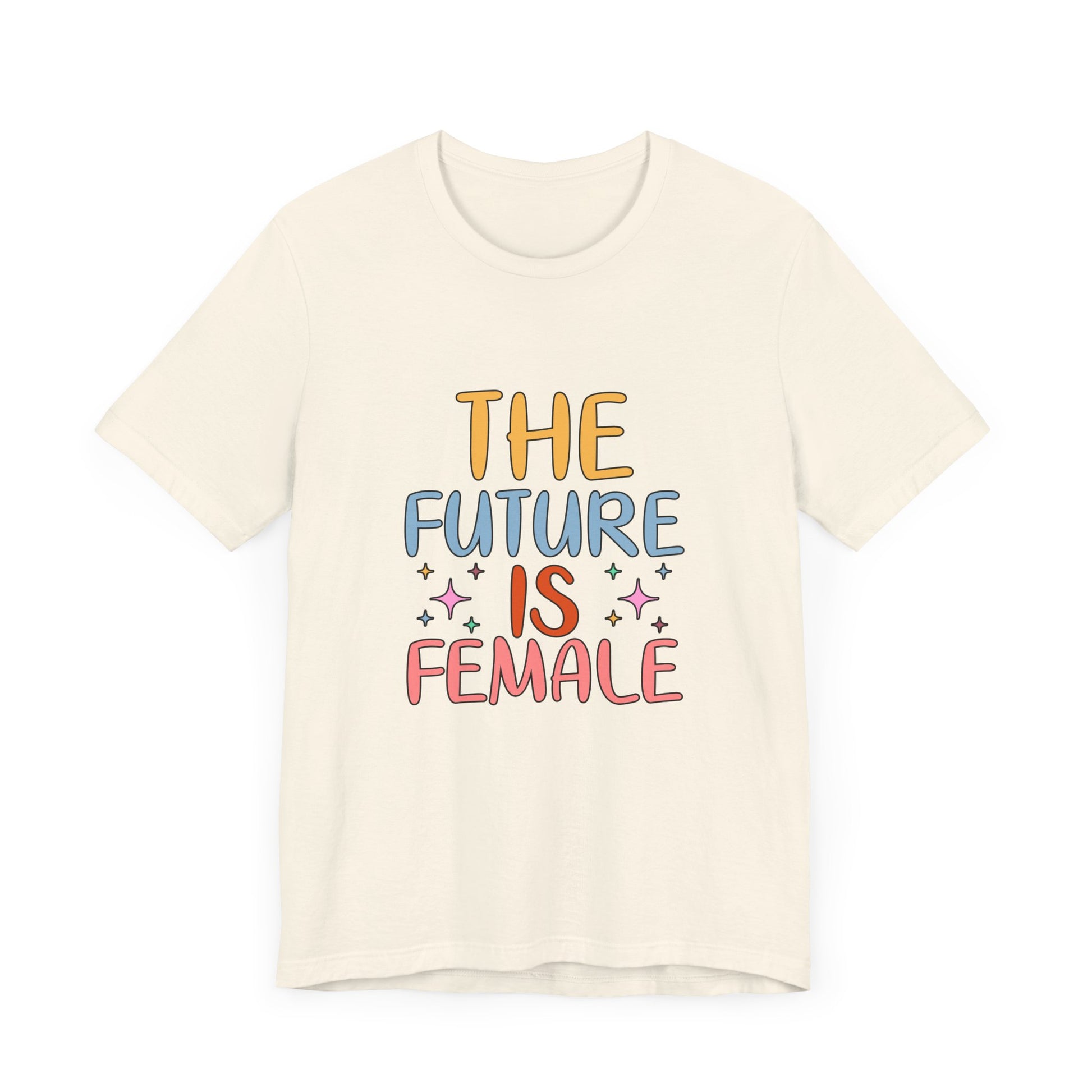 Women’s Empowerment T-Shirt – The Future Is Female Tee