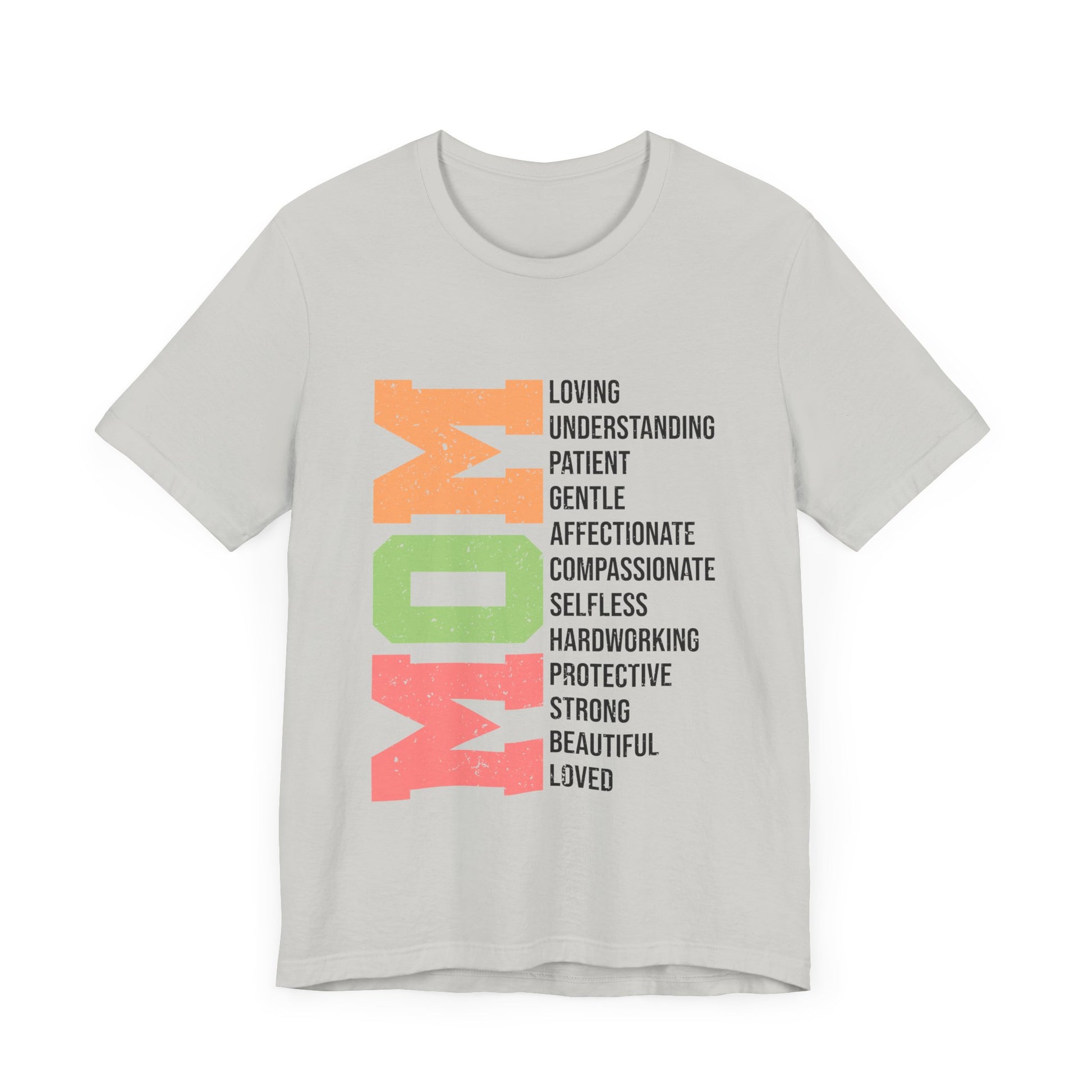 Empowering Mom T-Shirt – Beautiful, Strong, Loved MOM