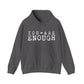 You Are Enough – Suicide Awareness Hoodie for Women