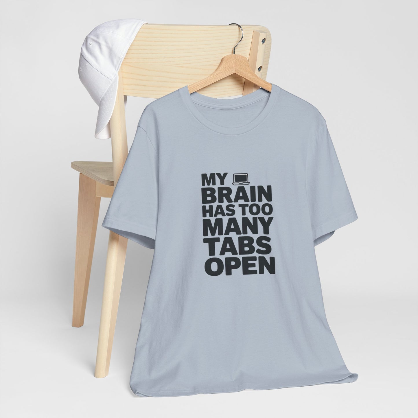 T-Shirt MY BRAIN HAS TOO MANY TABS OPEN – Funny ADHD T Shirt for Adults