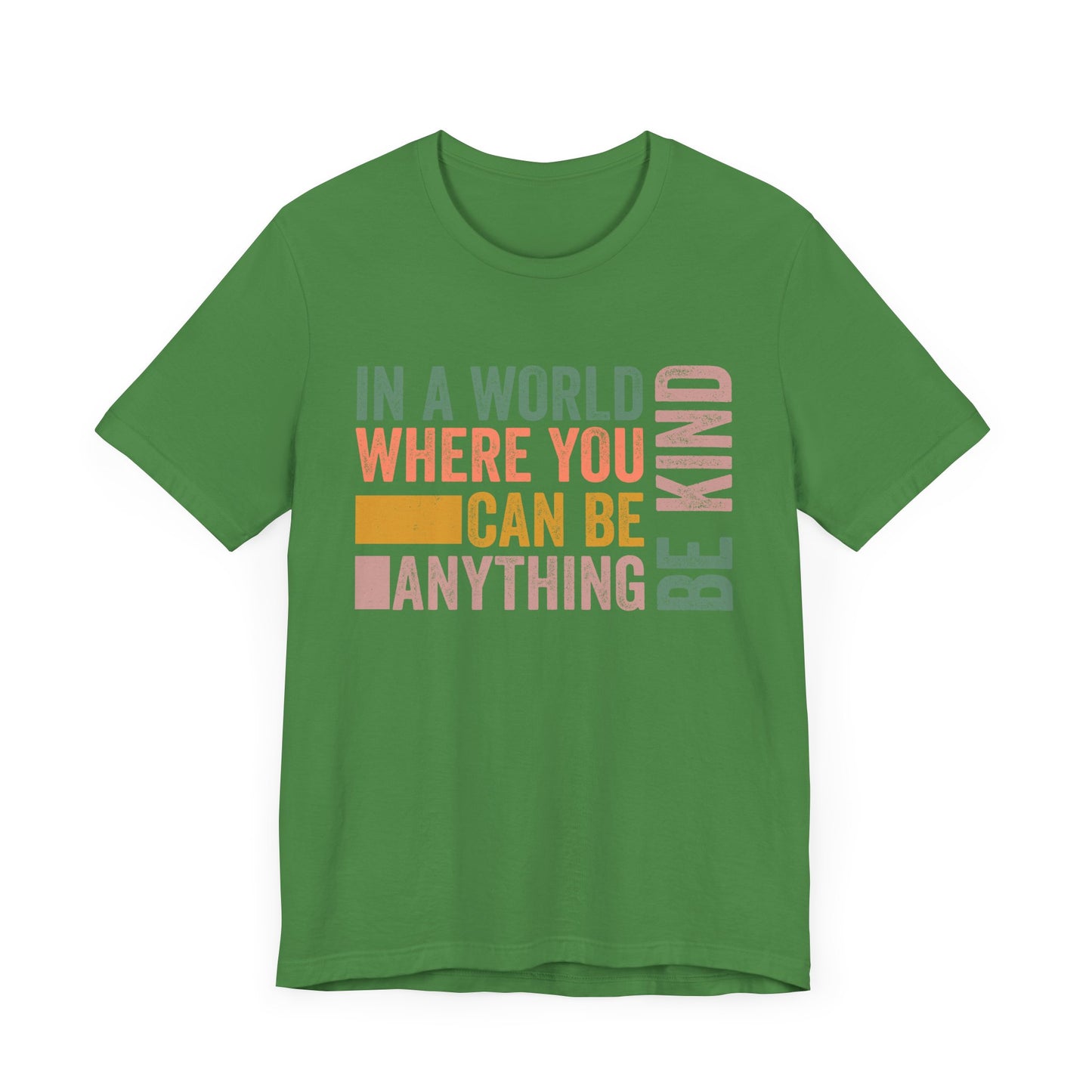 Positive Affirmation Shirt – Be Kind Inspirational Tee