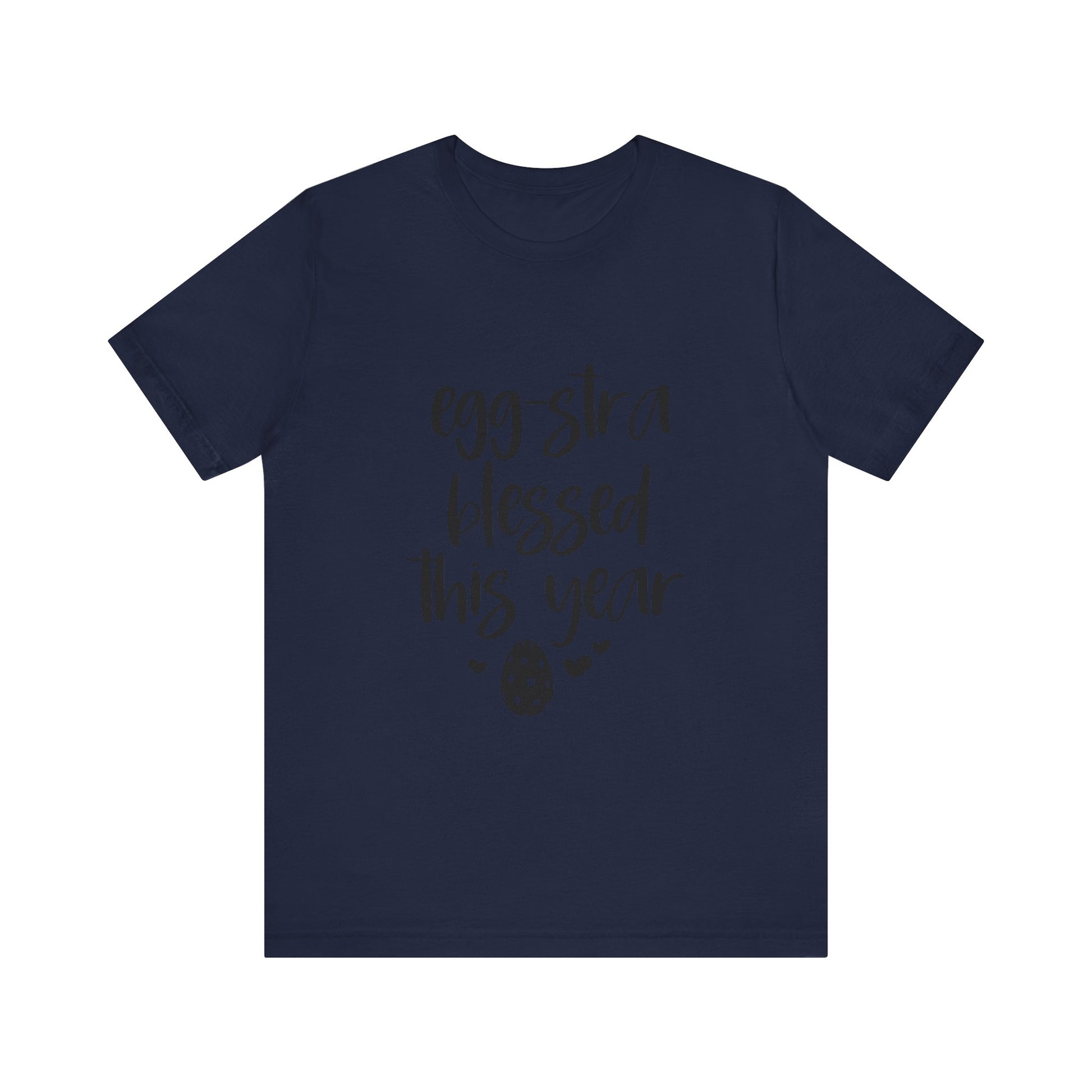 Faith-Based Easter Shirt – Eggstra Blessed This Year Tee