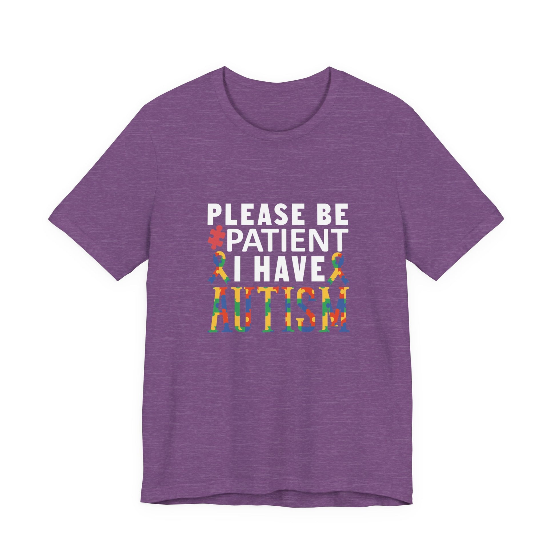 T-Shirt Please Be Patient I Have Autism Shirt