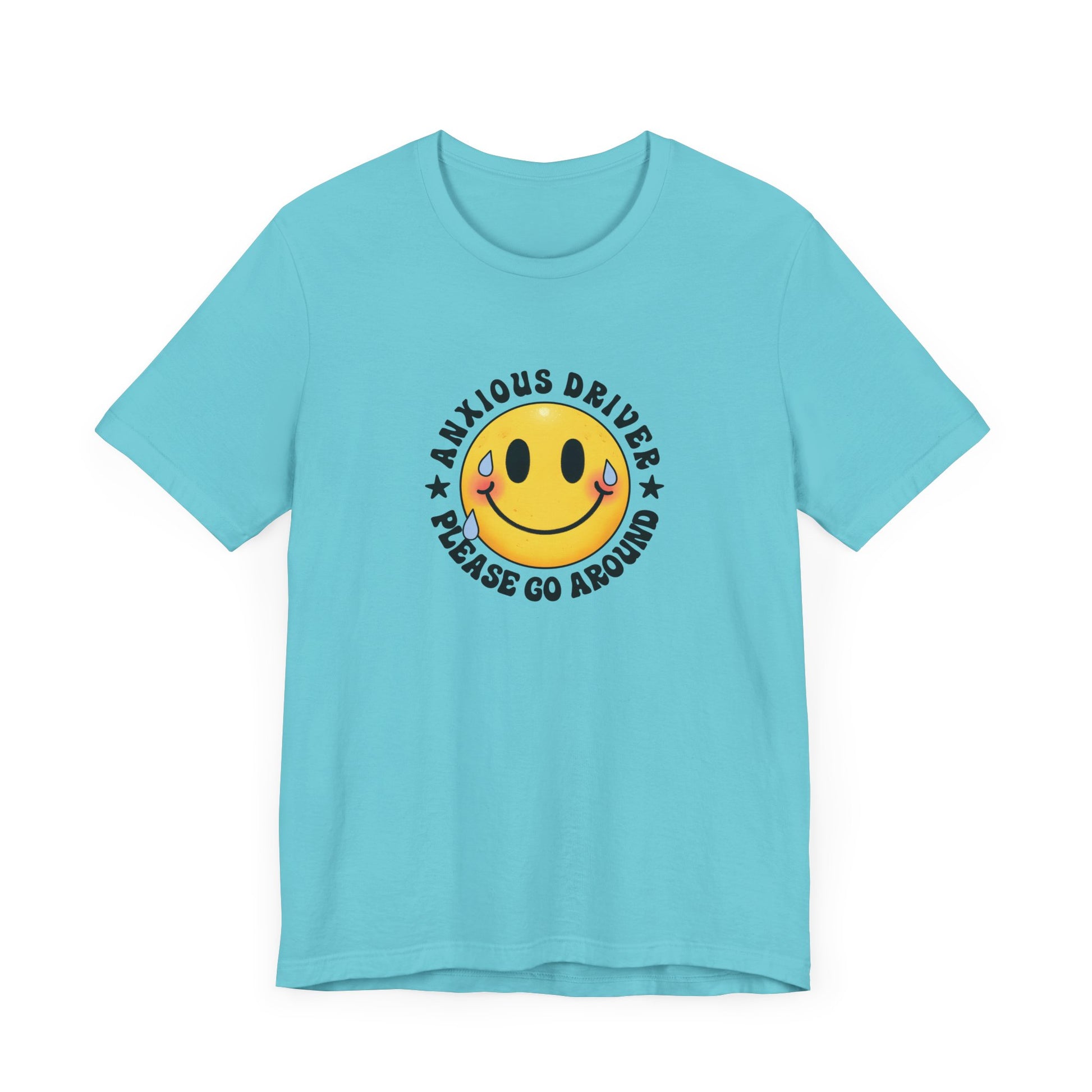 T-Shirt Anxious Driver Please Go Around – Social Anxiety Driving Shirt