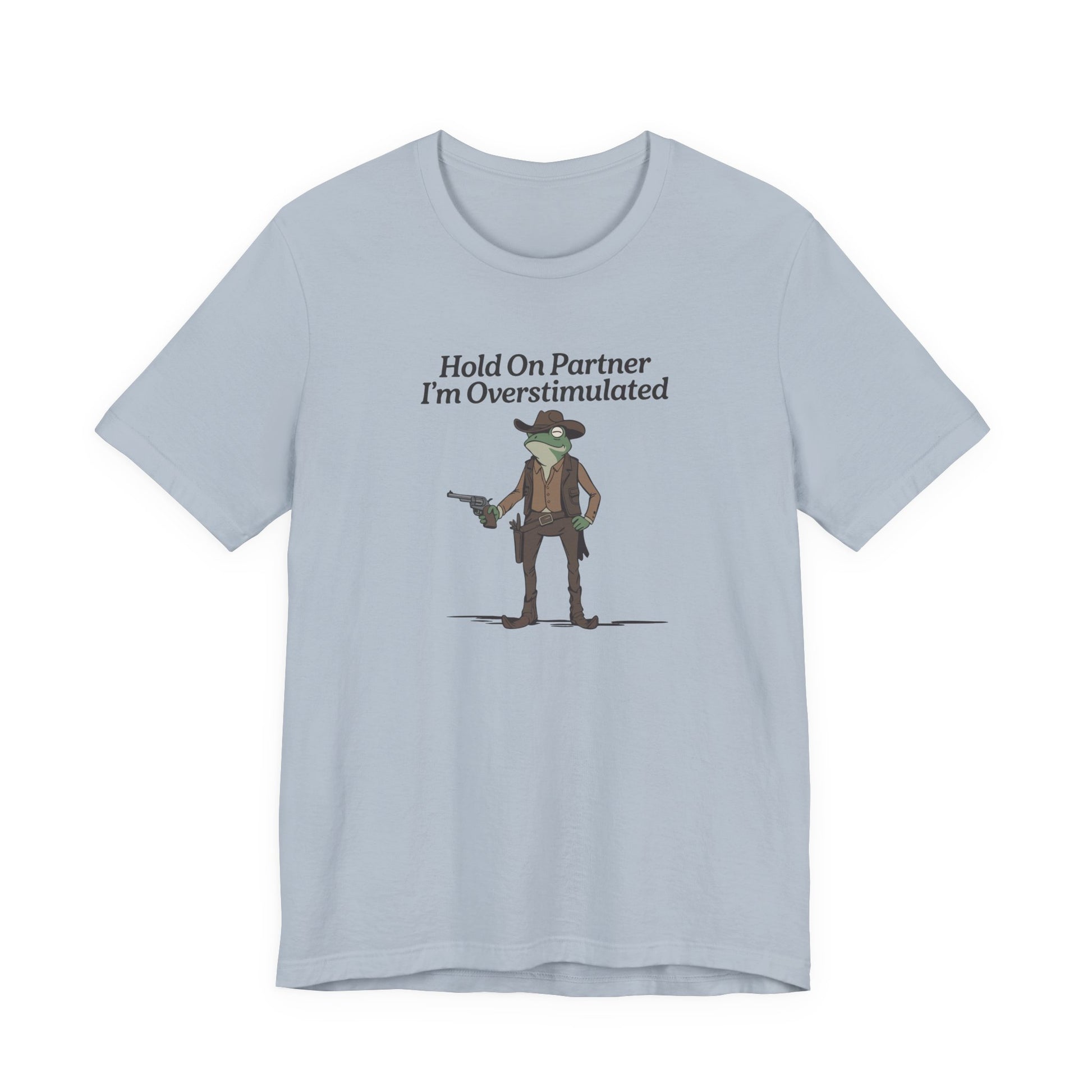 T-Shirt Hold On Partner T-Shirt – Funny ADHD T-Shirt with Cowboy Frog