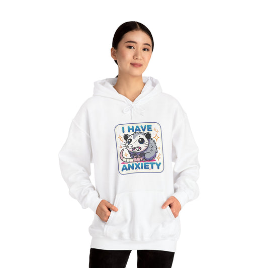 I Have Anxiety Hoodie – Funny Opossum Hoodie for Women