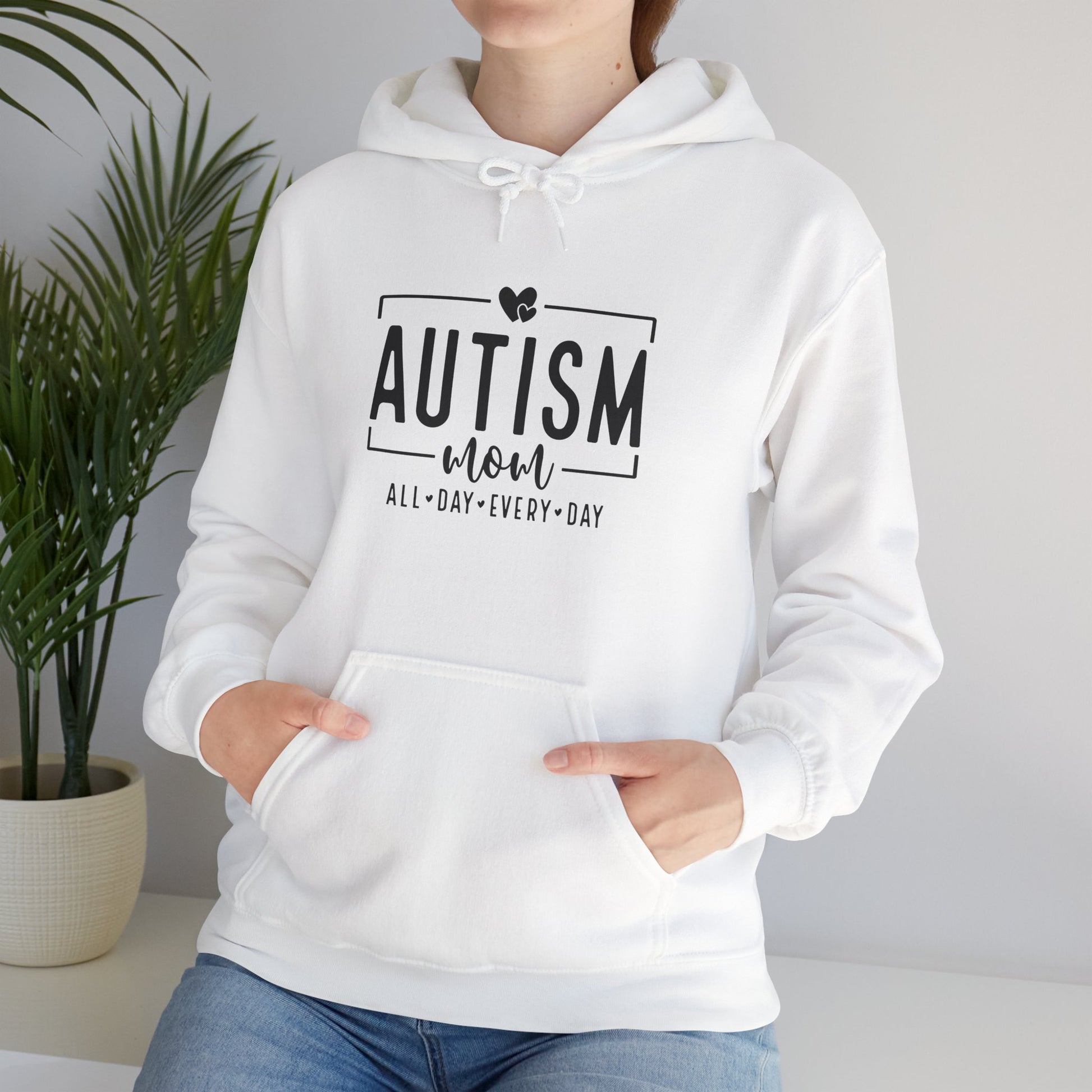 Hoodie AUTISM mom ALL DAY EVERY DAY Hoodie – Minimalist Supportive Design