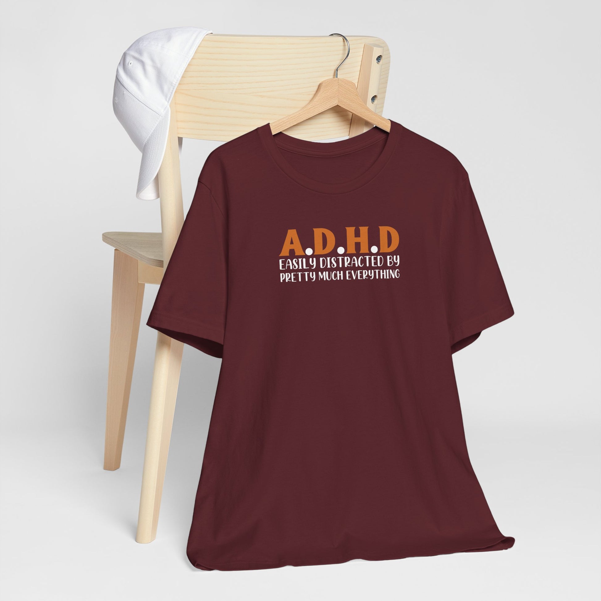 T-Shirt A.D.H.D Easily Distracted – Funny ADHD T Shirt for Teens & Adults