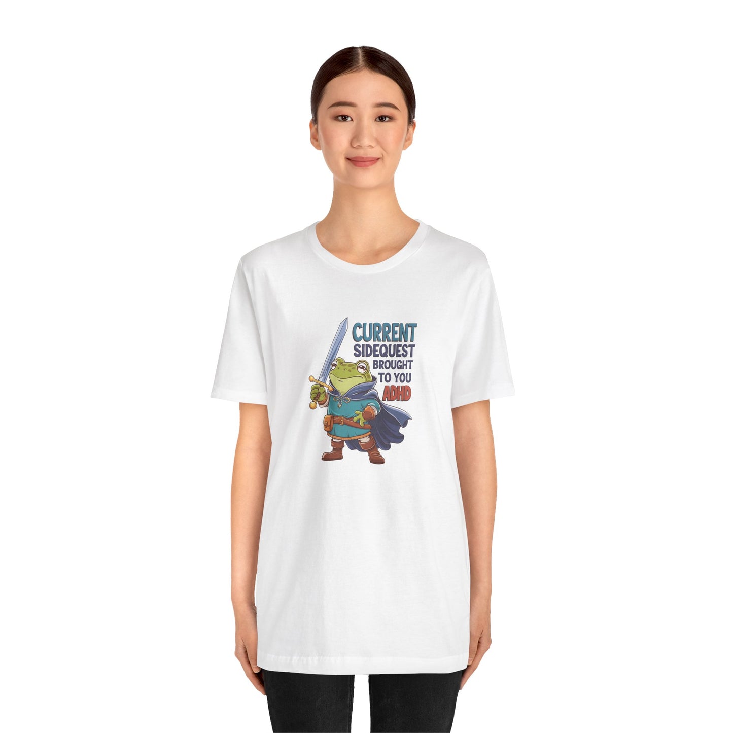 T-Shirt CURRENT SIDEQUEST BROUGHT TO YOU BY ADHD - ADHD T Shirt Funny