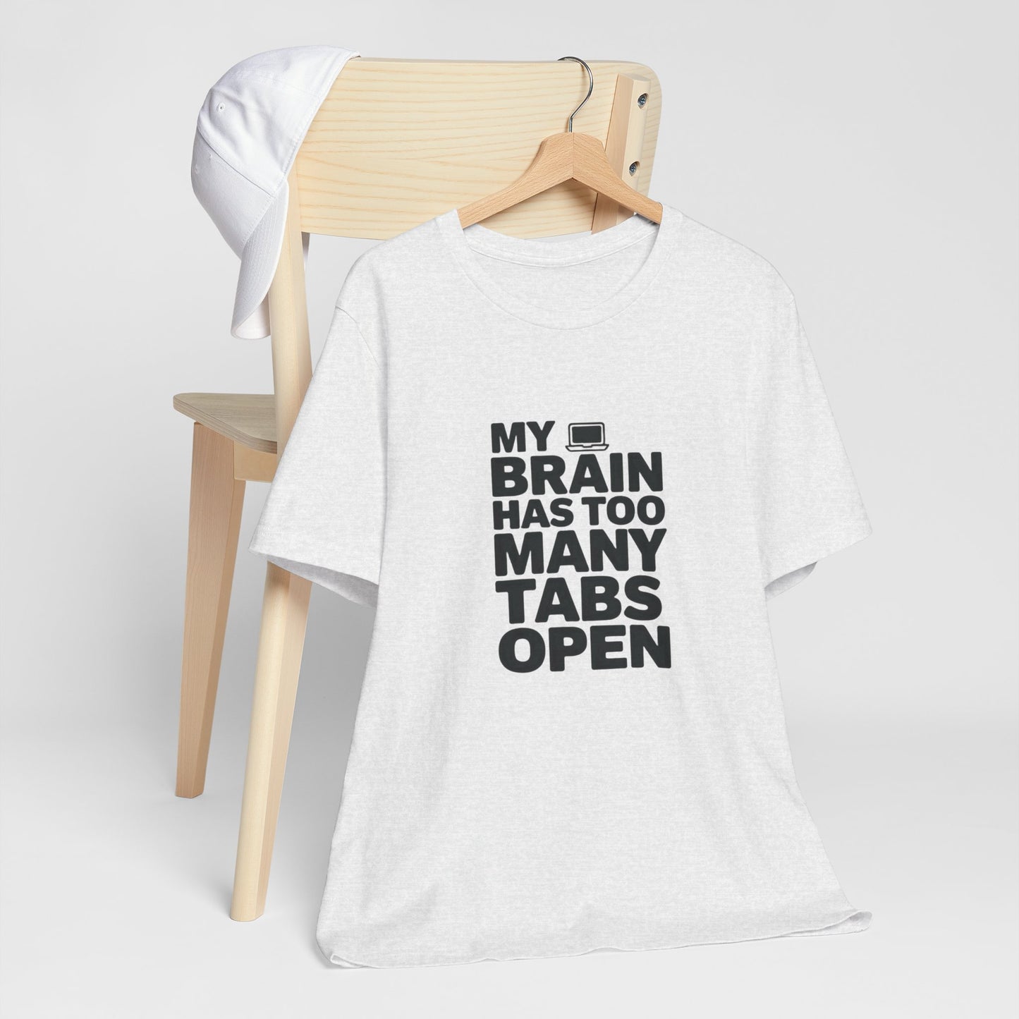 T-Shirt MY BRAIN HAS TOO MANY TABS OPEN – Funny ADHD T Shirt for Adults