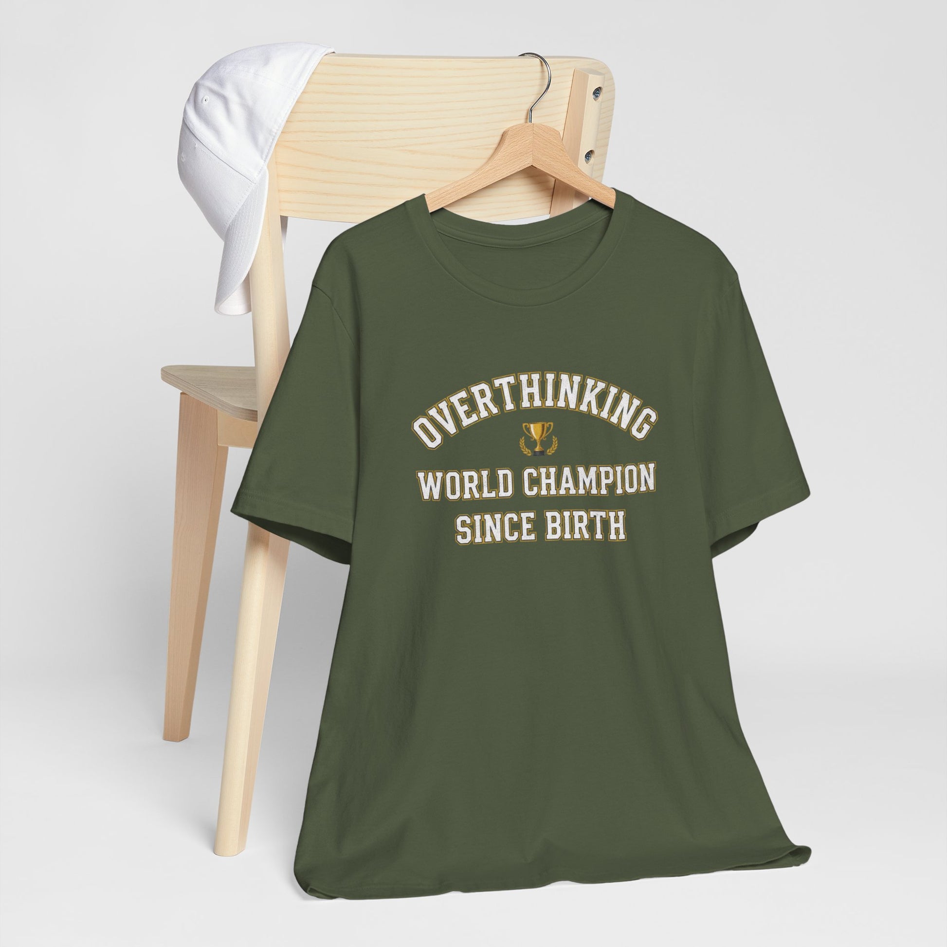 T-Shirt Overthinking World Champion T-Shirt – Funny Varsity Graphic Tee