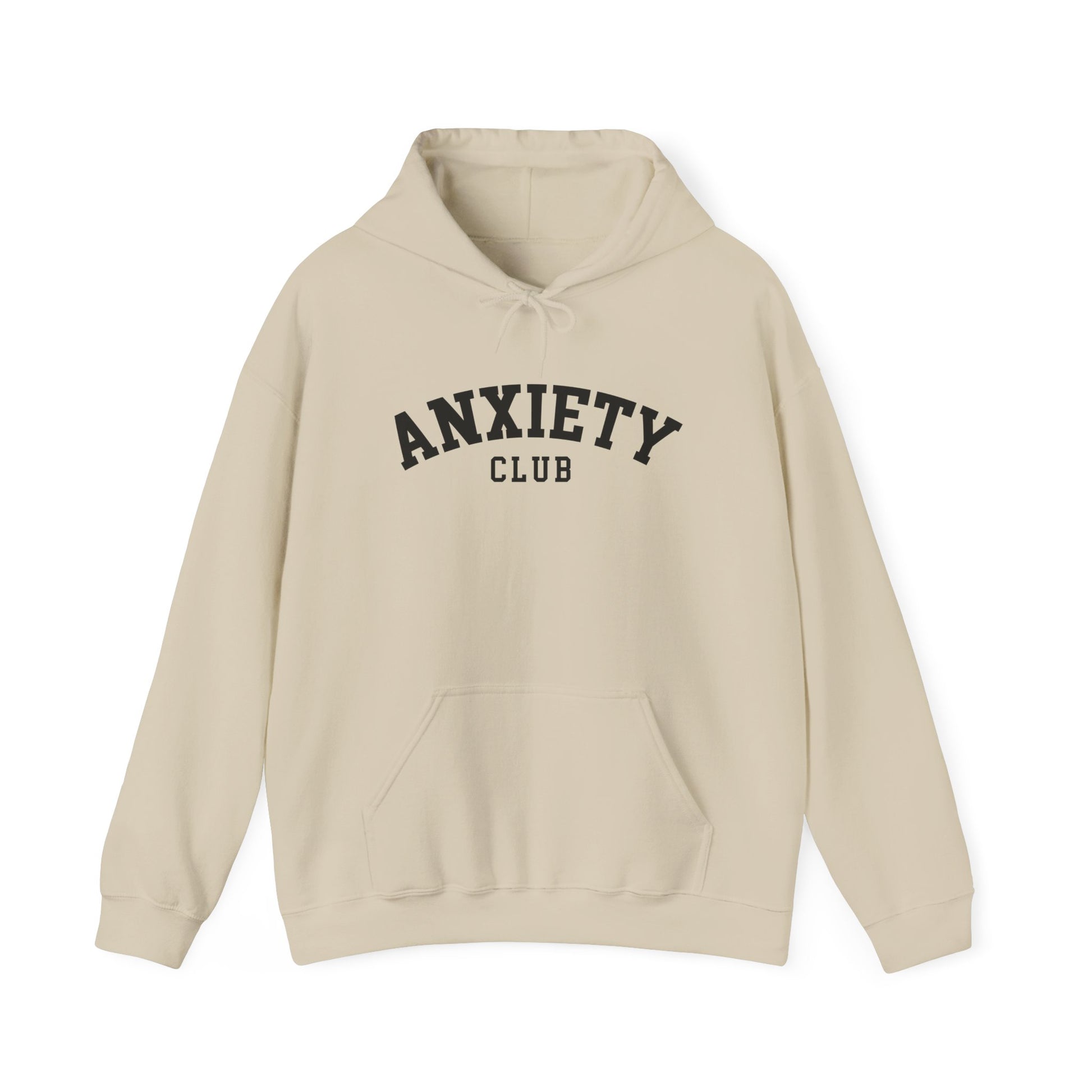 Hoodie Anxiety Club – Cozy Hoodie for Women with Anxiety Support