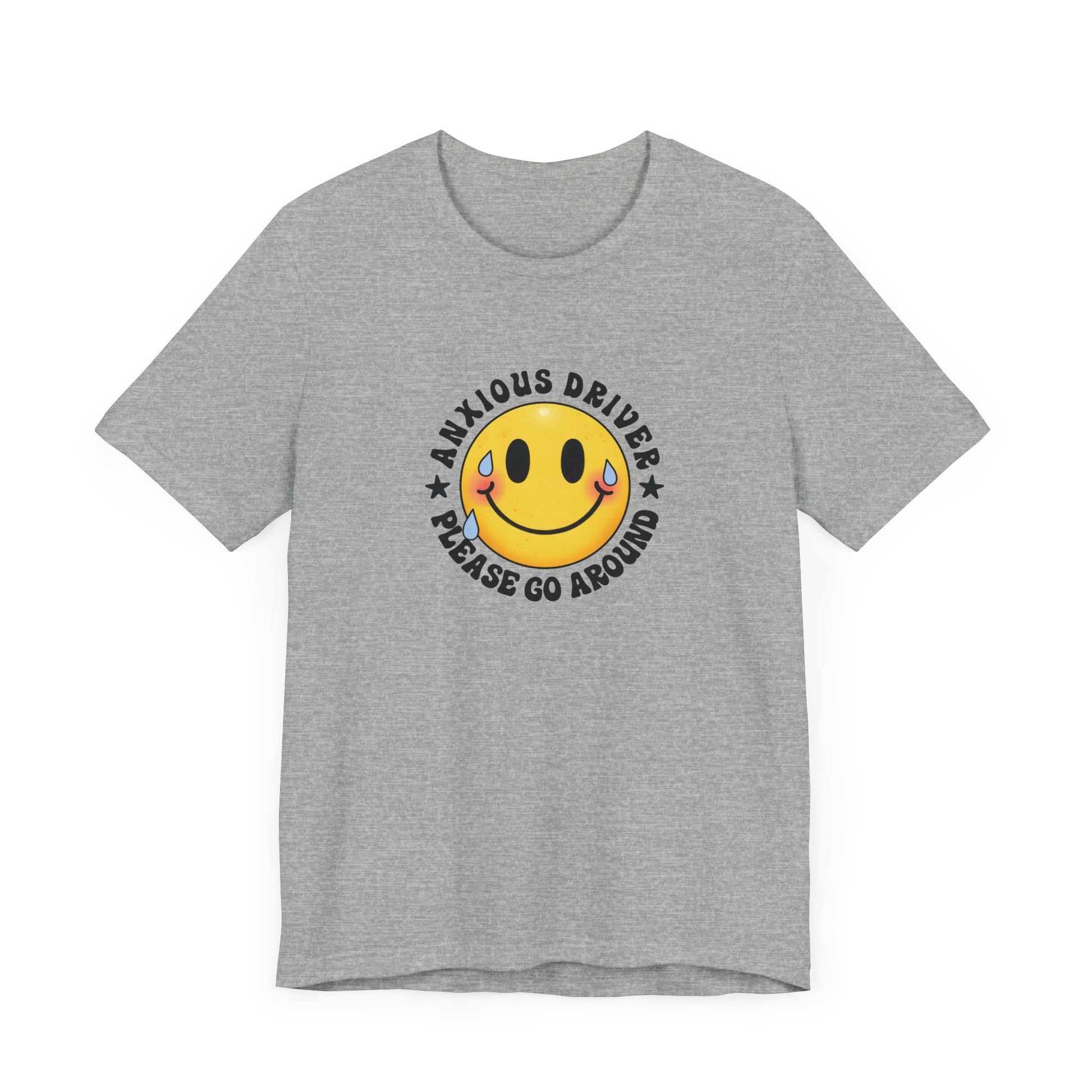 T-Shirt Anxious Driver Please Go Around – Social Anxiety Driving Shirt