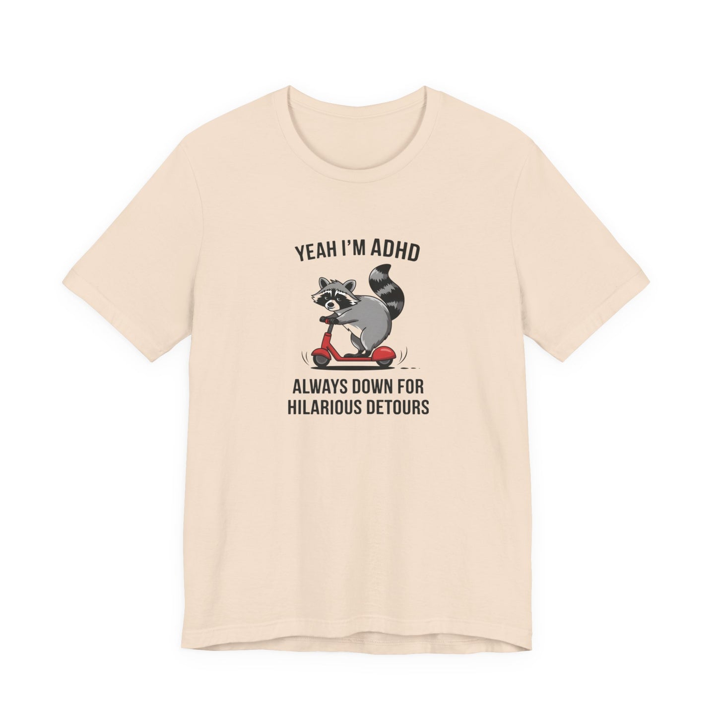 T-Shirt YEAH I’M ADHD T-Shirt – Funny ADHD Detour Cartoon Shirt