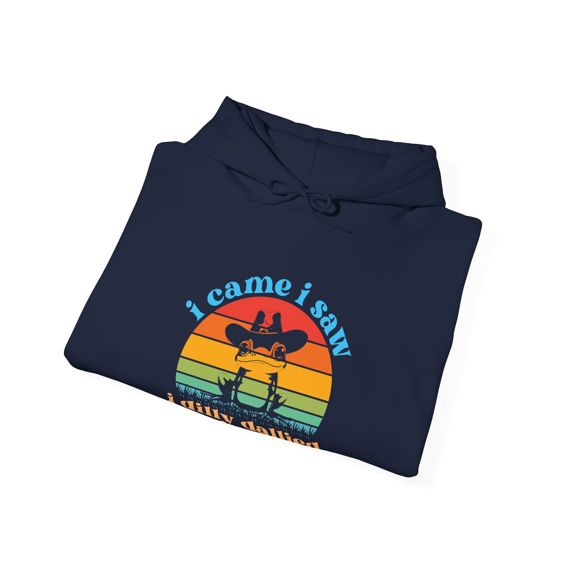 Hoodie i came i saw i dilly dallied Hoodie – Funny ADHD Frog Hoodie