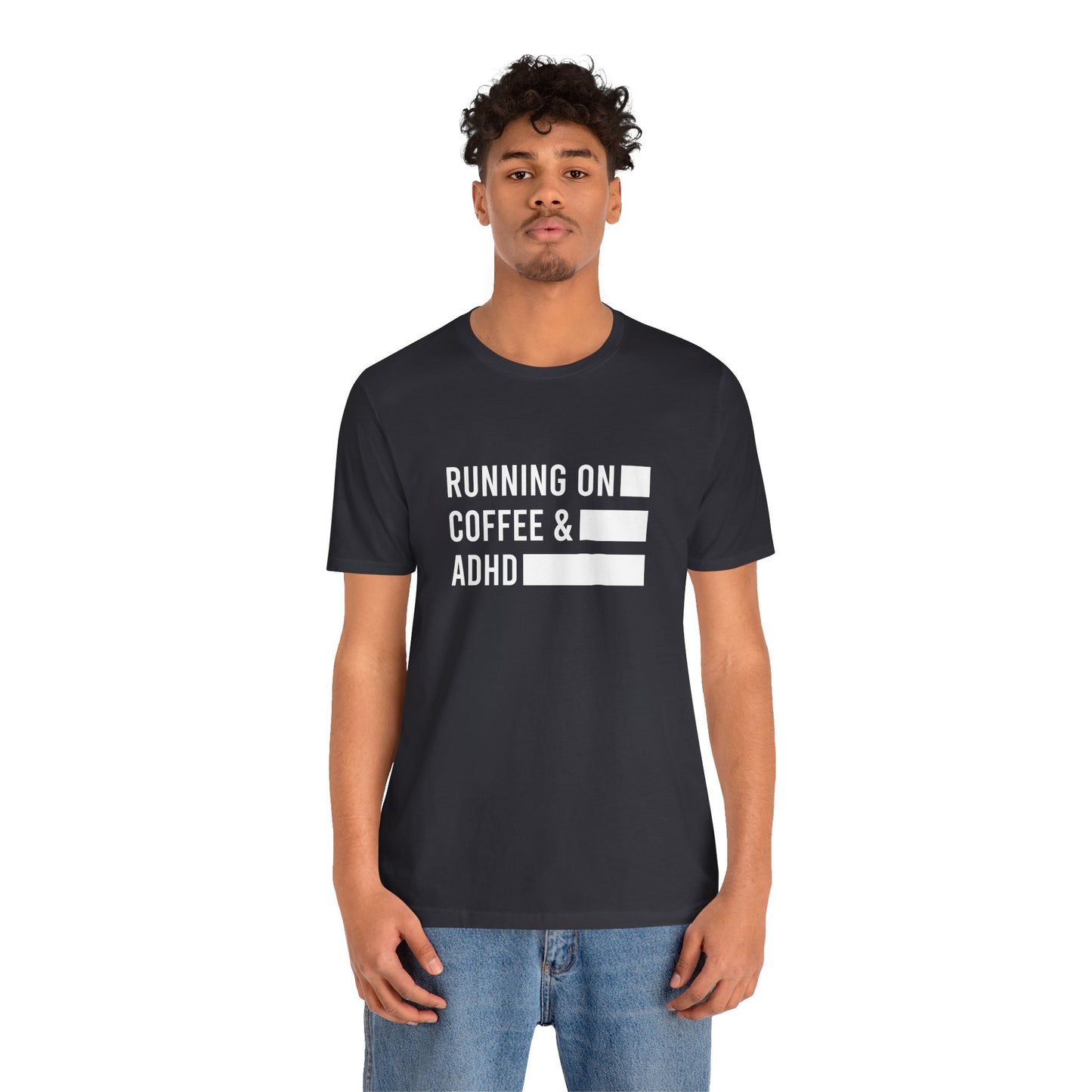 T-Shirt RUNNING ON COFFEE & ADHD – Funny ADHD T-Shirt for Adults